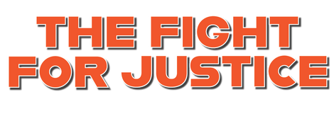 The Fight For Justice